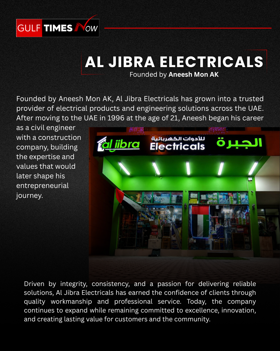 Al Jibra Electricals, founded by Aneesh Mon AK, supplies electrical products and engineering services across the UAE